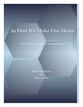 In Him We Make Our Home Vocal Solo & Collections sheet music cover